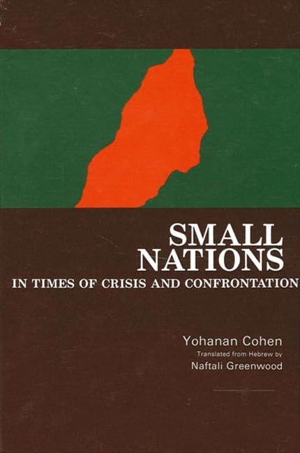 Small Nations in Times of Crisis and Confrontation,Used