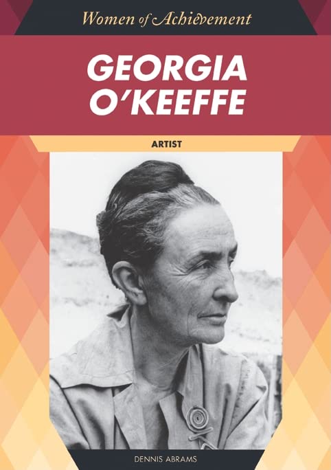 Georgia O'Keeffe: Artist (Women of Achievement),Used
