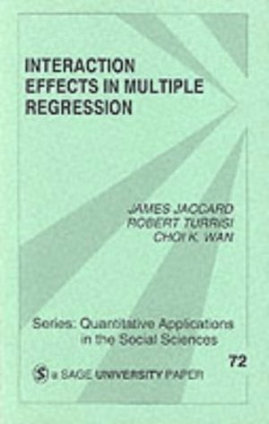 Interaction Effects In Multiple Regression (Quantitative Applications In The Social Sciences),Used