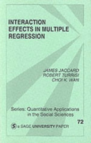 Interaction Effects In Multiple Regression (Quantitative Applications In The Social Sciences),Used