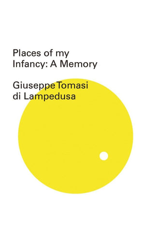 Places of My Infancy (New Directions Pearls),Used