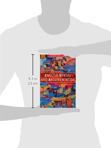 English Syntax and Argumentation (Palgrave Modern Linguistics),Used