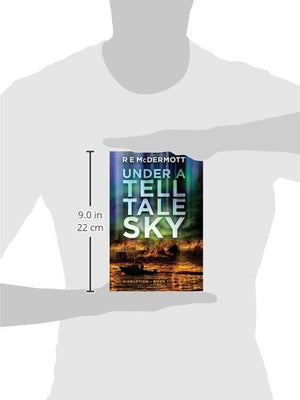 Under a TellTale Sky: Disruption  Book 1 (Disruption Trilogy),Used