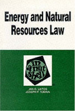 Energy And Natural Resources Law (NUTSHELL SERIES),Used