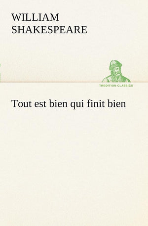 Tout est bien qui finit bien (French Edition),Used