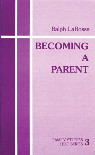 Becoming A Parent (Family Studies Text series),Used