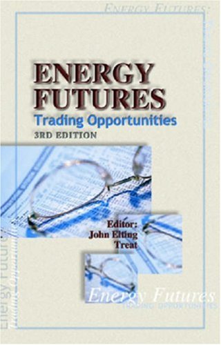 Energy Futures: Trading Opportunities,Used