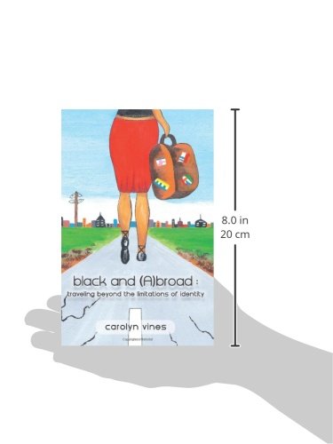 black and abroad: traveling beyond the limitations of identity,Used