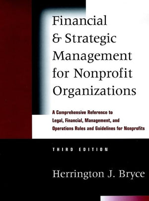 Financial & Strategic Management for Nonprofit Organizations,New