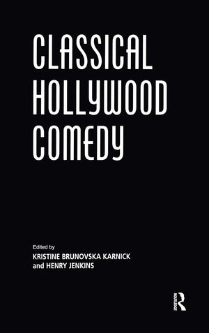 CLASSICAL HOLLYWOOD COMEDY CL (Afi Film Readers),Used