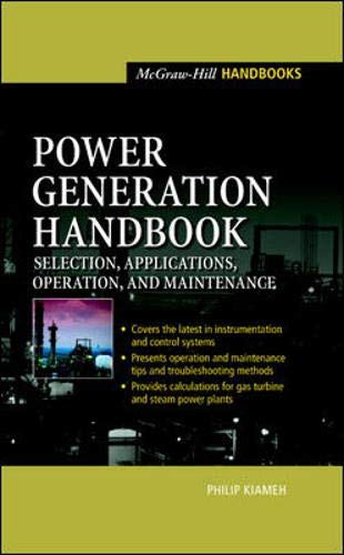 Power Generation Handbook : Selection, Applications, Operation, Maintenance,New