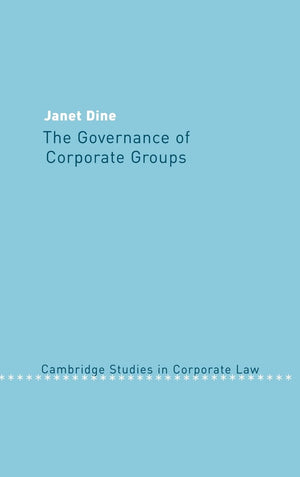The Governance of Corporate Groups (Cambridge Studies in Corporate Law, Series Number 1),Used