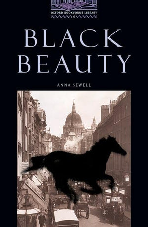 OBWL4: Black Beauty: Level 4: 1,400 Word Vocabulary (Oxford Bookworms),Used