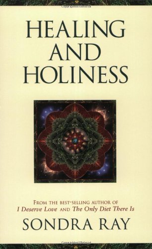 Healing And Holiness