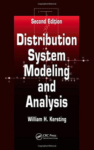 Distribution System Modeling and Analysis, Second Edition (Electric Power Engineering Series),Used