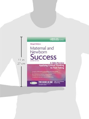 Maternal And Newborn Success: A Q&A Review Applying Critical Thinking To Test Taking