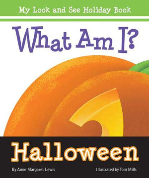 What Am I? Halloween (My Look And See Holiday Book),Used