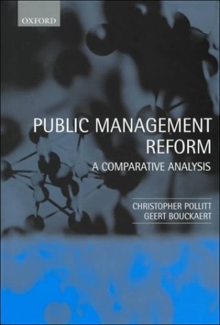 Public Management Reform: A Comparative Analysis,Used