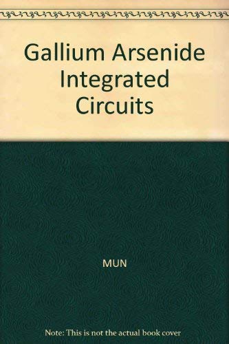 Gaas Integrated Circuits