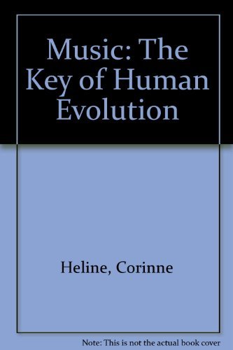 Music: The Key Of Human Evolution