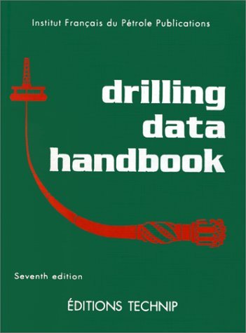 Drilling Data Handbook (Publications De L'Institut Francais Du Petrole.),Used