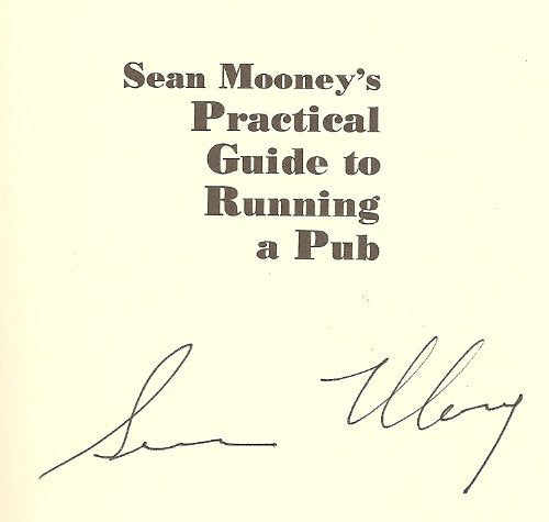 Sean Mooney's Practical Guide to Running a Pub,Used