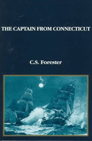 The Captain From Connecticut (Great War Stories)
