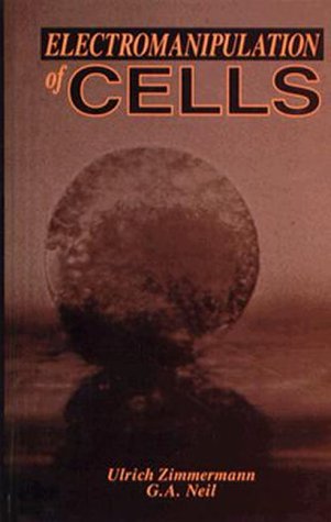 Electromanipulation of Cells,Used