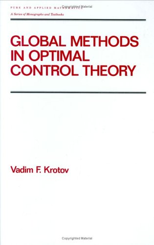 Global Methods in Optimal Control Theory (Chapman & Hall/CRC Pure and Applied Mathematics),Used