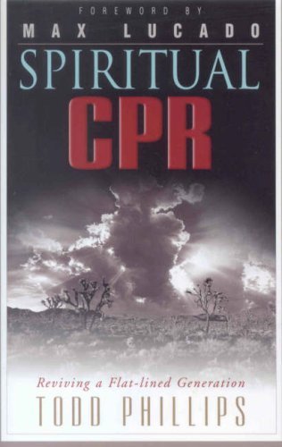 Spiritual Cpr: Reviving A Flatlined Generation,New