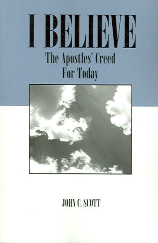 I Believe: The Apostles' Creed For Today,Used