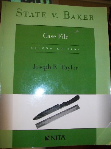 State V. Baker Case File Second Edition,Used