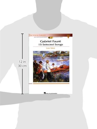 Gabriel Faure: 15 Selected Songs  Low Voice (Book/Online Audio) (Vocal Library),Used