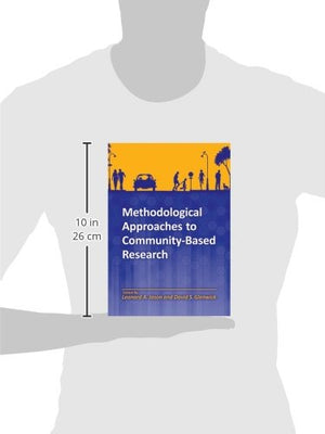 Methodological Approaches to CommunityBased Research,Used