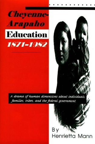 CheyenneArapaho Education 18711982,New