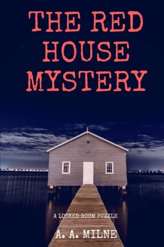 The Red House Mystery,Used