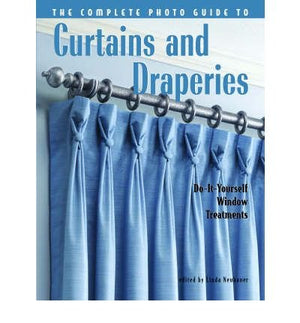 Complete Photo Guide To Windowtop Treatments: Doityourself Valances, Swags, And Cornices