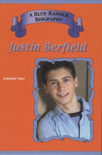 Justin Berfield (Blue Banner Biographies),New