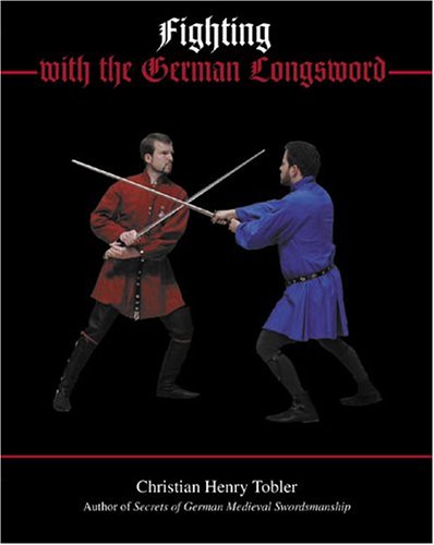 Fighting With The German Longsword,Used
