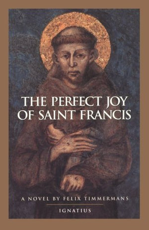 Perfect Joy of St. Francis,Used