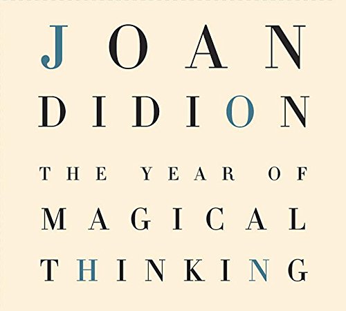 The Year Of Magical Thinking