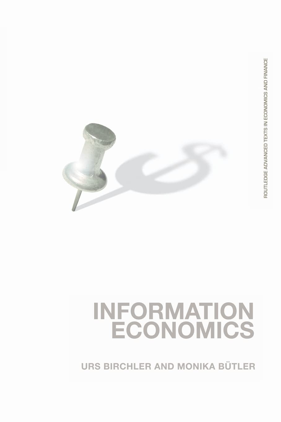 Information Economics (Routledge Advanced Texts in Economics and Finance),Used
