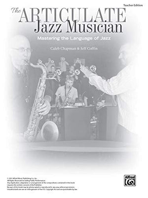 The Articulate Jazz Musician: Mastering the Language of Jazz (Teacher Edition), Book & Online Audio,Used