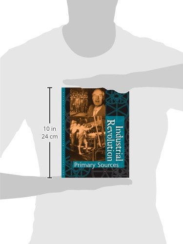 Industrial Revolution Reference Library: Primary Sources,Used