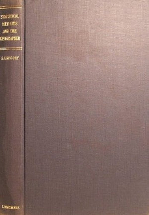 Statistical Methods And The Geographer (Open University Set Book)