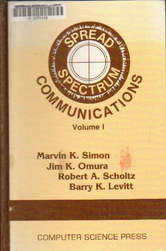 Spread Spectrum Communications: 001 (Electrical Engineering Communications And Signal Processing)-new