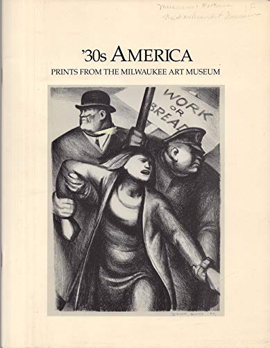 '30S America: Prints From The Milwaukee Art Museum,Used