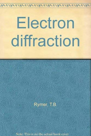 Electron Diffraction
