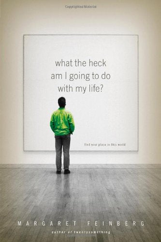 What the Heck Am I Going to Do with My Life? (Twentys),Used