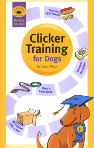 Getting Started: Clicker Training for Dogs,Used